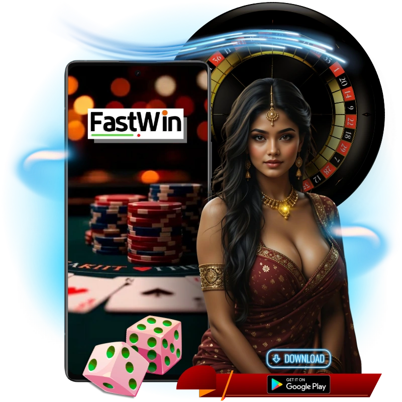 fastwin app with indian model and android mobile phone with casino materials